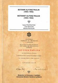 Botanik Alfonz Paulin (1853-1942) - Botanist Alfonz Paulin (1853-1942)