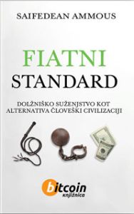 Fiatni standard - Saifedean Ammous