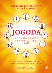 Jogoda - Joganandove energizacijske vaje