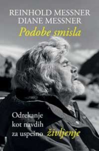 Podobe smisla - Diane Messner, Reinhold Messner