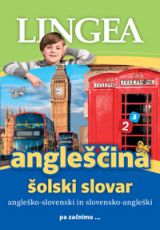 Angleščina : angleško-slovenski, slovensko-angleški, Šolski slovar