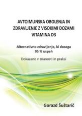 Avtoimunska obolenja in zdravljenje z visokimi dozami vitamina D3