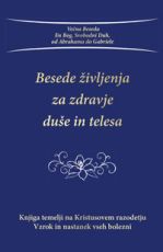 Besede življenja za zdravje duše in telesa
