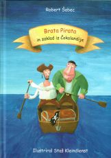 Brata Pirata in zaklad iz Čokolandije