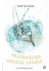 Bratovščina sinjega galeba
