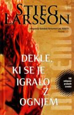 Dekle, ki se je igralo z ognjem