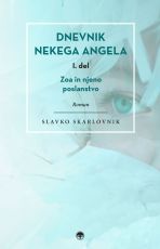 Dnevnik nekega angela, I. del