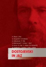 Dostojevski in jaz