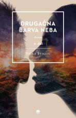 Drugačna barva neba 2. del