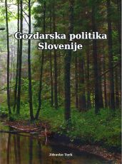 Gozdarska politika Slovenije