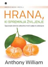 Hrana, ki spreminja življenje