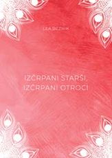 Izčrpani starši, izčrpani otroci