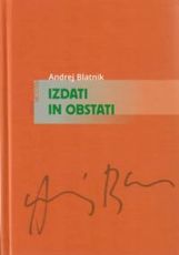 Izdati in obstati
