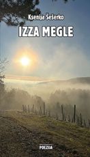 Naslovnica knjige Izza megle Ksenije Šešerko – sodobna slovenska pesniška zbirka