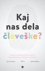 Kaj nas dela človeške?
