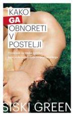 Kako ga obnoreti v postelji
