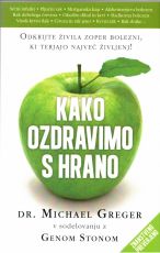 Kako ozdravimo s hrano