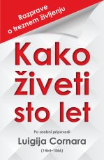 Kako živeti sto let
