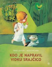 Kdo je napravil Vidku srajčico