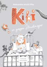 Kiki in gospa Štrudlmajer