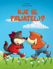 Kje si, prijatelj?