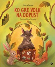 Ko gre volk na dopust