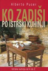 Ko zadiši po istrski kuhinji