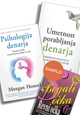 Komplet 2 knjig Morgana Housla Psihologija denarja in Umetnost porabljanja denarja ter darilo Bogati očka revni očka