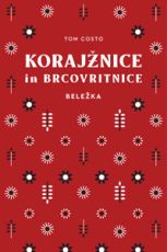 Korajžnice in brcovritnice