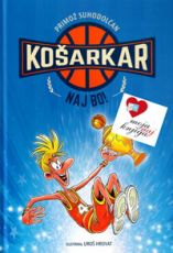 Košarkar naj bo!