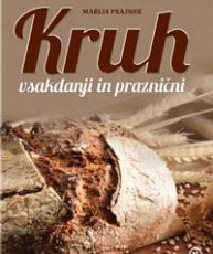 Kruh vsakdanji in praznični