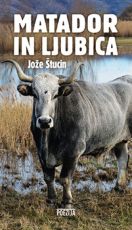 Naslovnica knjige Matador in ljubica Jožeta Štucina – slovenska pesniška zbirka