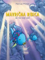 Mavrična ribica se ne boji več