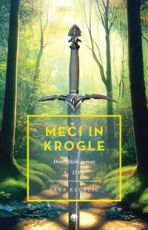 Meči in krogle 1. del