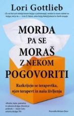 Morda pa se moraš z nekom pogovoriti