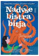 Naslovnica knjige Nadvse bistra bitja avtorice Shelby Van Pelt