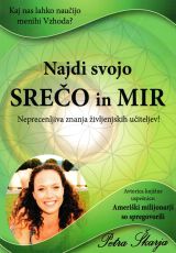 Najdi svojo srečo in mir