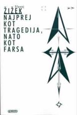 Najprej kot tragedija, nato kot farsa