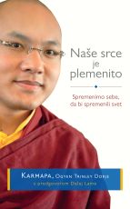 Naše srce je plemenito