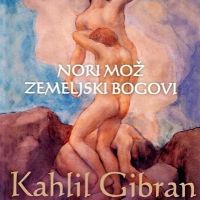 Nori mož; Zemeljski bogovi