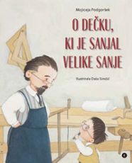 O dečku, ki je sanjal velike sanje