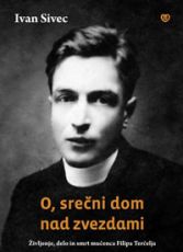 O, srečni dom nad zvezdami