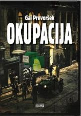 Naslovnica knjige Okupacija – Gal Prevoršek.