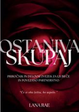 Ostaniva skupaj - Lana Rae
