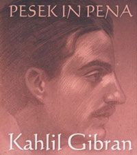 Pesek in pena - Kahlil Gibran