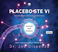 Placebo ste vi - meditacije CD