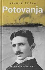 Nikola tesla: Potovanja