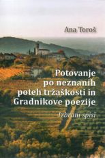 Potovanje po neznanih poteh tržaškosti in Gradnikove poezije