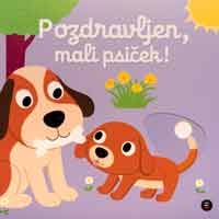 Pozdravljen, mali psiček