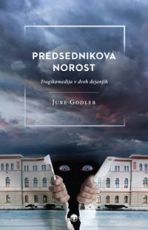 Predsednikova norost